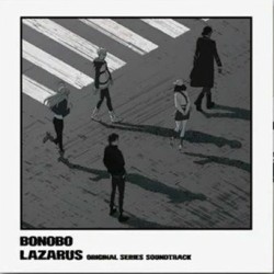 Bonobo - Lazarus (Original Series Soundtrack)