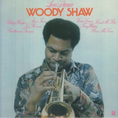 Woody Shaw - Love Dance