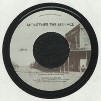 Montener The Menace - High Noon / The Struggle