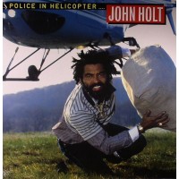 John Holt - Police In Helicopter
