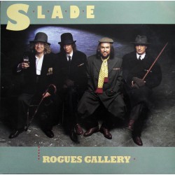 Slade - Rogues Gallery