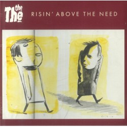 The The - Risin Above The Need