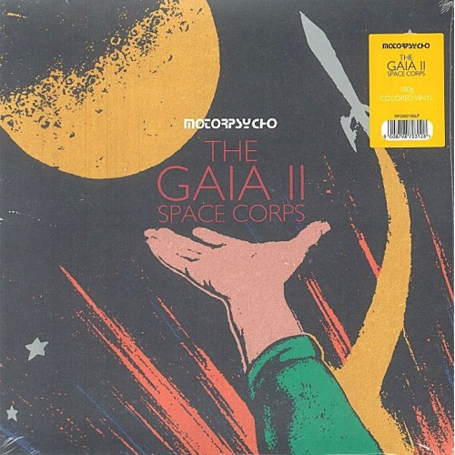Motorpsycho - The Gaia II Space Corps
