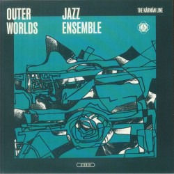 Outer Worlds Jazz Ensemble Feat Chip Wickham - The Karman Line