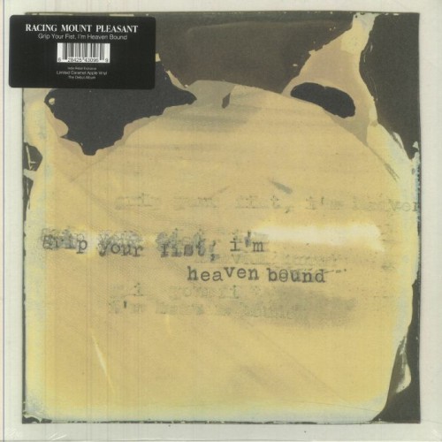 Racing Mount Pleasant - Grip Your Fist Im Heaven Bound Racing Mount Pleasant - Grip Your Fist Im Heaven Bound