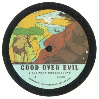 J Robinson - Good Over Evil