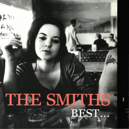 The Smiths - Best I The Smiths - Best I
