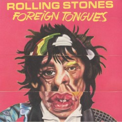 The Rolling Stones - Foreign Tongues