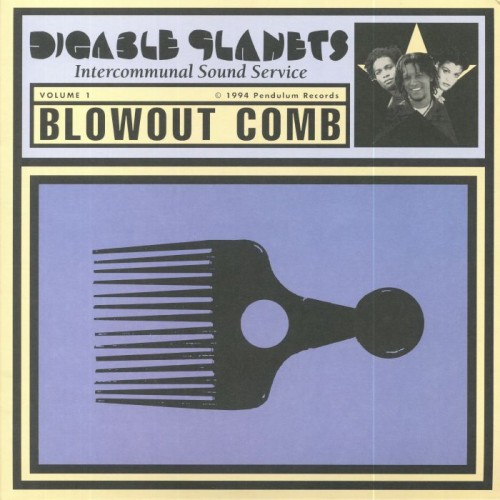 Digable Planets - Blowout Comb 