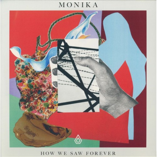Monika - How We Saw Forever