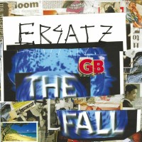 The Fall - Ersatz GB (National Album Day 2026)