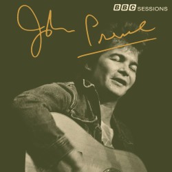John Prine - BBC Sessions
