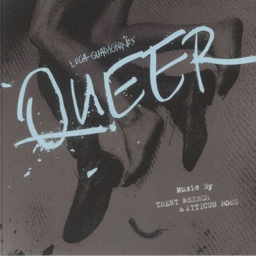 Trent Reznor & Atticus Ross - Luca Guadagninos Queer