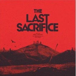 Mike Lindsay - The Last Sacrifice