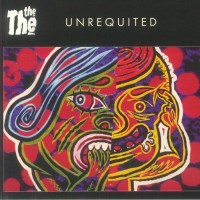 The The - Unrequited
