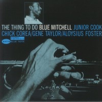 Blue Mitchell - The Thing To Do