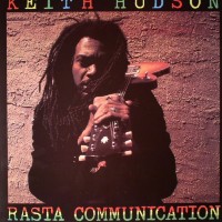 Keith Hudson - Rasta Communication