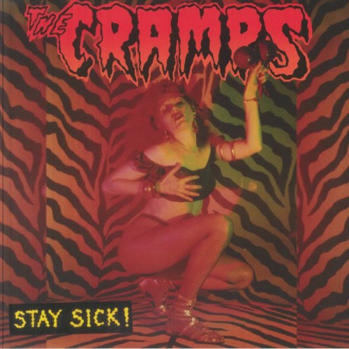 The Cramps - Stay Sick! The Cramps - Stay Sick!