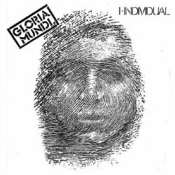 Gloria Mundi - I Individual