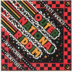 Roots Radics Meet Mighty Revolutionaires - Outernational Riddim