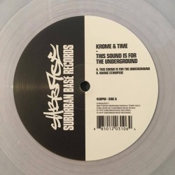 Krome & Time - This Sound Is For The Underground